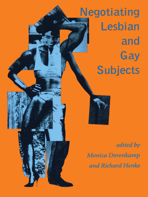 cover image of Negotiating Lesbian and Gay Subjects
